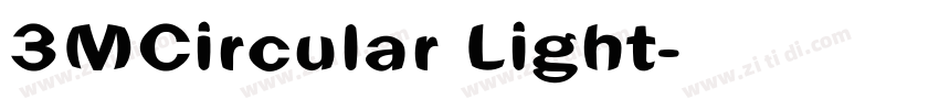 3MCircular Light字体转换